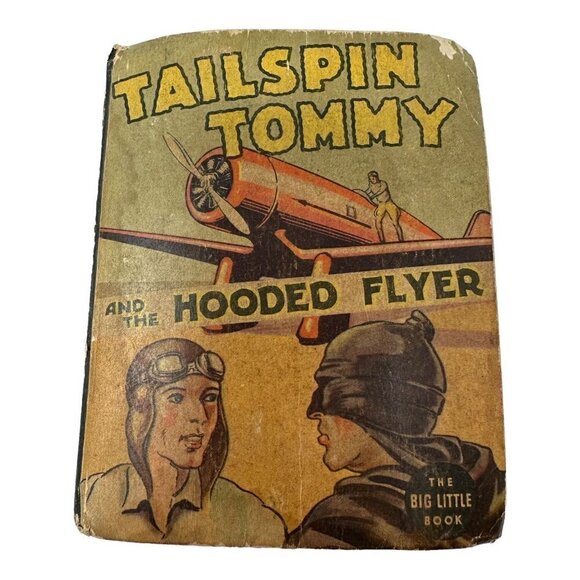 Tailspin Tommy and the Hooded Flyer 1937 Big Little Book BLB 1423 Hardback - Picture 13 of 14